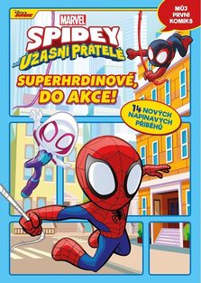 Spidey a jeho úžasní přátelé; Superhrdinové do akce!