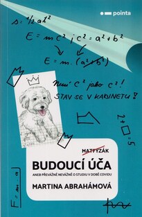 Budoucí úča : aneb převážně nevážně o studiu v době covidu