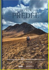 Skvělý předěl: putování po Stezce kontinentálního rozvodí