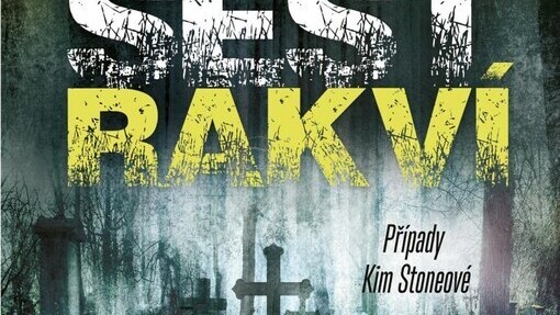 Šest rakví: případy Kim Stoneové Šest rakví: případy Kim Stoneové