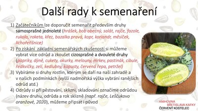 Další rady k semenaření