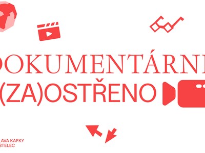 Dokumentárně (za)ostřeno