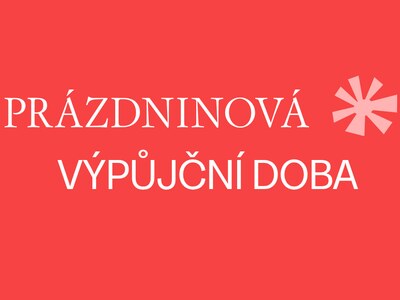 Prázdninová výpůjční doba knihovny