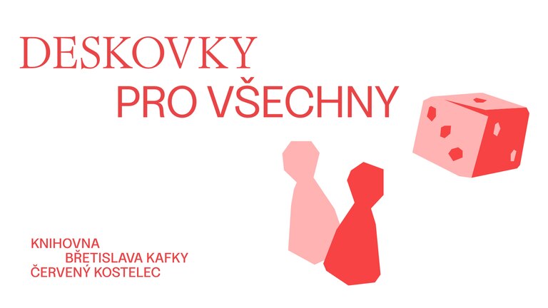 Sobotní prázdninové Deskovky pro všechny Sobotní prázdninové Deskovky pro všechny